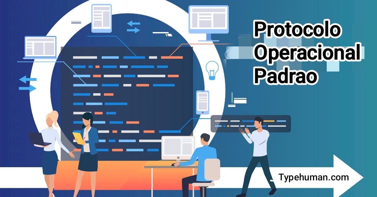 protocolo operacional padrao