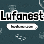 lufanest